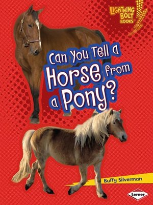 cover image of Can You Tell a Horse from a Pony?